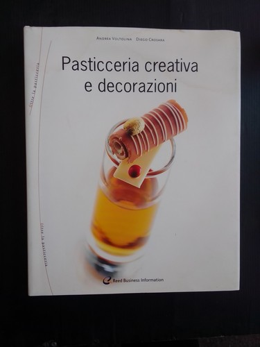 Pasticceria creativa - pasticceria, e